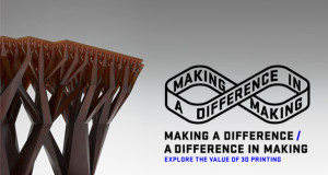 A Difference in Making – Making a Difference Exhibition by .MGX Materialise