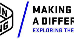 A Difference in Making – Making a Difference