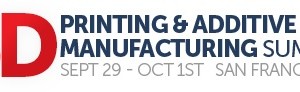 3D Printing and Additive Manufacturing Summit
